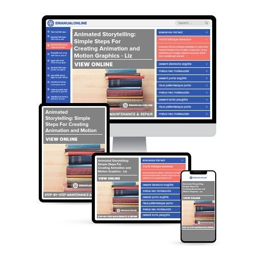 Animated Storytelling: Simple Steps For Creating Animation and Motion Graphics - Liz Blazer - Online Manuals by eManualOnline