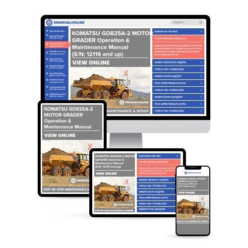 KOMATSU GD825A-2 MOTOR GRADER Operation & Maintenance Manual (S/N: 12116 and up) - Online Manuals by eManualOnline