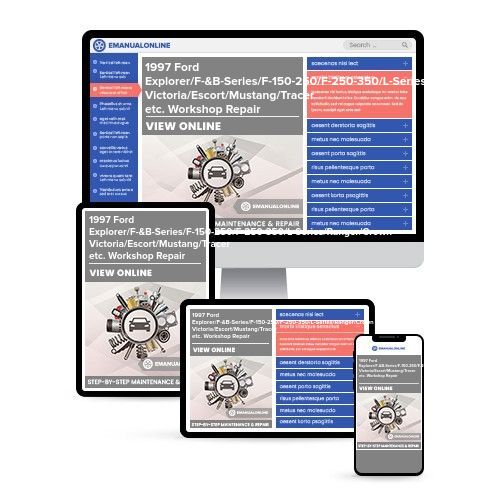 1997 Ford Explorer/F-&B-Series/F-150-250/F-250-350/L-Series/Ranger/Crown Victoria/Escort/Mustang/Tracer etc. Workshop Repair Ser - Online Manuals by eManualOnline